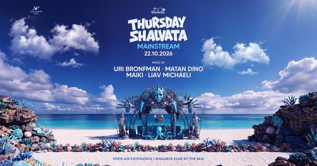 הפוסטר של THURSDAY SHALVATA MAINSTREAM 22.10